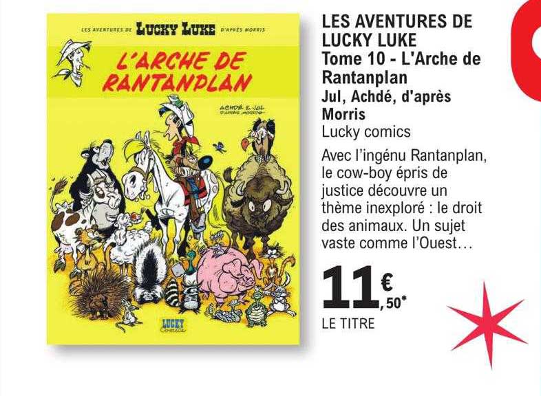 les aventures de lucky luke tome 10 - l'arche de rantanplan - jul, achdé, d'après morris