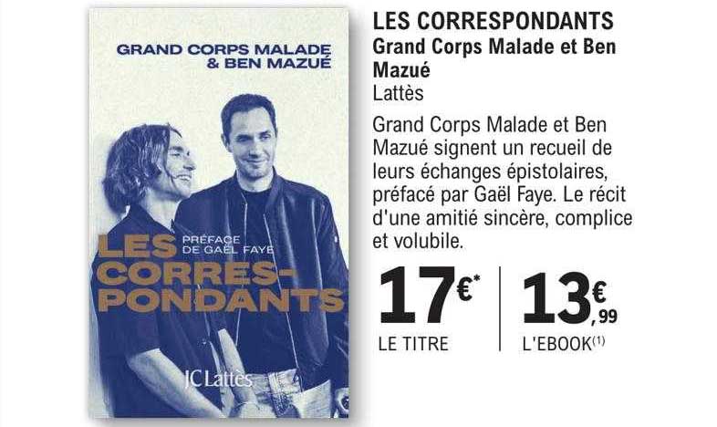 les correspondants - grand corps malade et ben mazué lattès