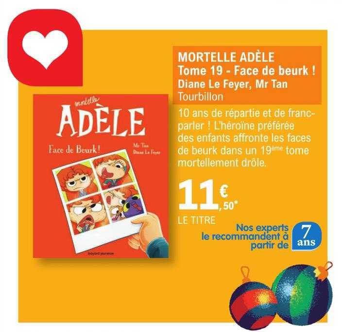 mortelle adèle tome 19 - face de beurk ! - diane le feyer, mr tan tourbillon