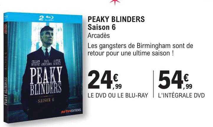 peaky blinders saison 6 arcadès