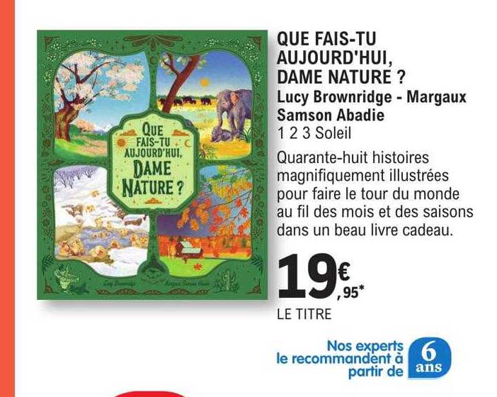 que fais-tu aujourd'hui, dame nature ? lucy brownridge - margaux samson abadie