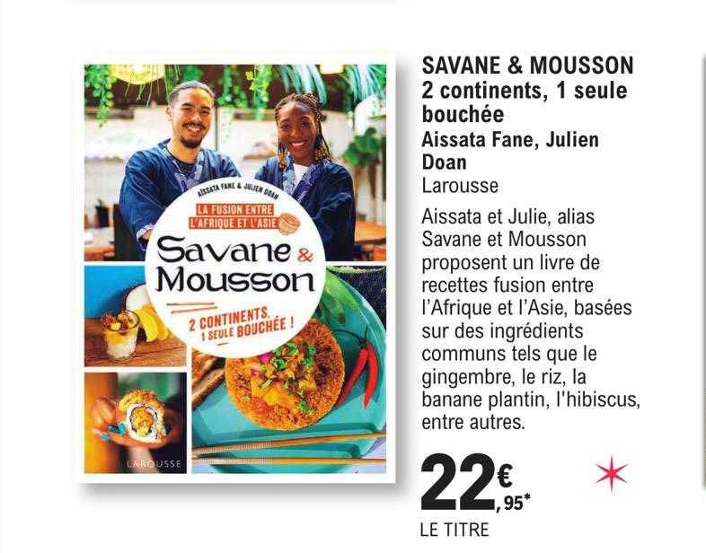 Savane & Mousson 2 Continents, 1 Seule Bouchée - Aissata Fane, Julien Doan