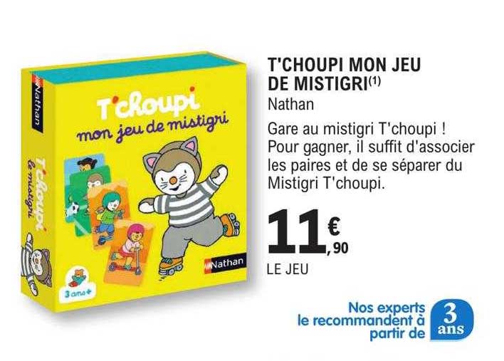 t'choupi mon jeu de mistigri nathan