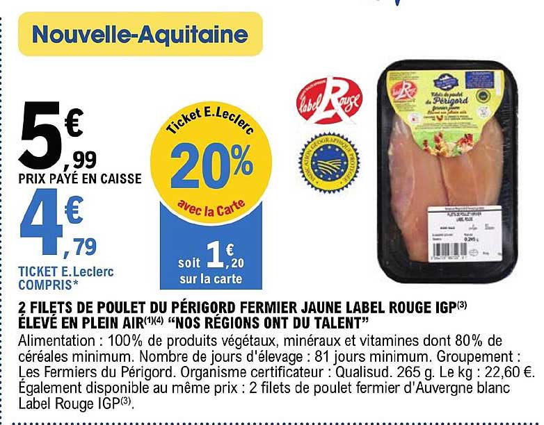 2 filets de poulet du périgord fermier jaune label rouge igp élevé en plein air "nos régions ont du talent"