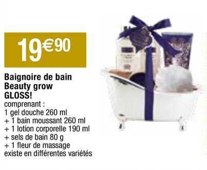 baignoire de bain beauty grow gloss!