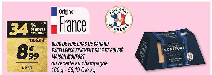 bloc de foie gras de canard excellence finement salé et poivré maison monfort