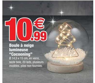 boule à neige lumineuse "cocooning"