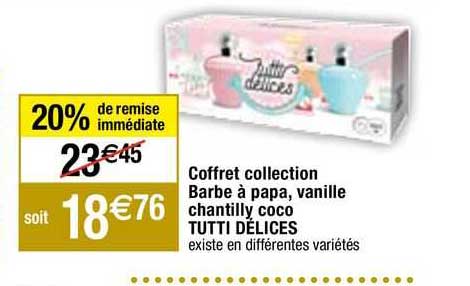 coffret collection barbe à papa, vanille chantilly, coco tutti délices
