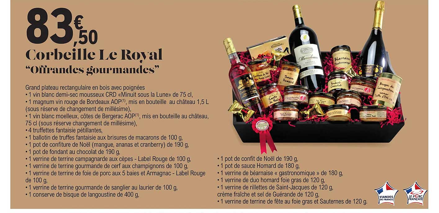 corbeille le royal "offrandes gourmandes"