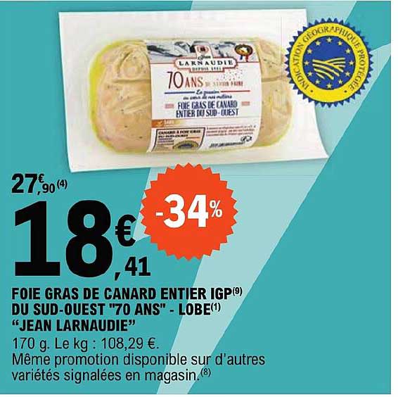 foie gras de canard entier igp du sud-ouest "70 ans" - lobe "jean larnaudie"