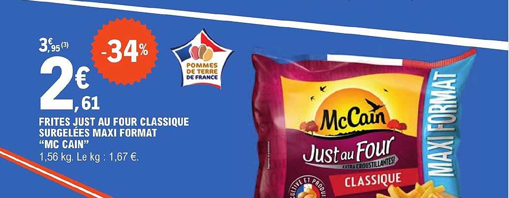 frites just au four classique surgelées maxi format mccain