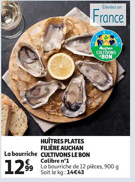 huîtres plates  filière auchan cultivons le bon