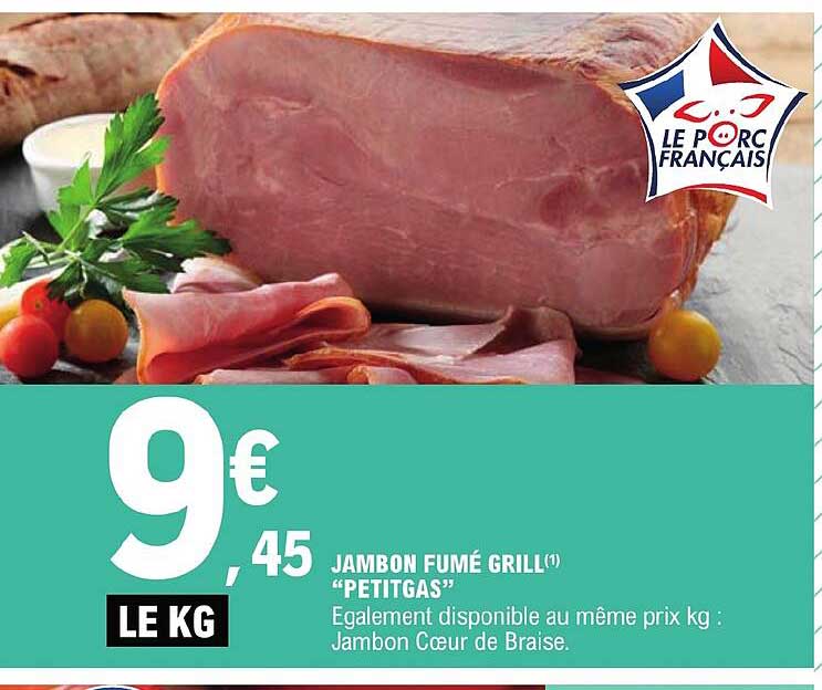 Jambon Fumé Grill Petitgas