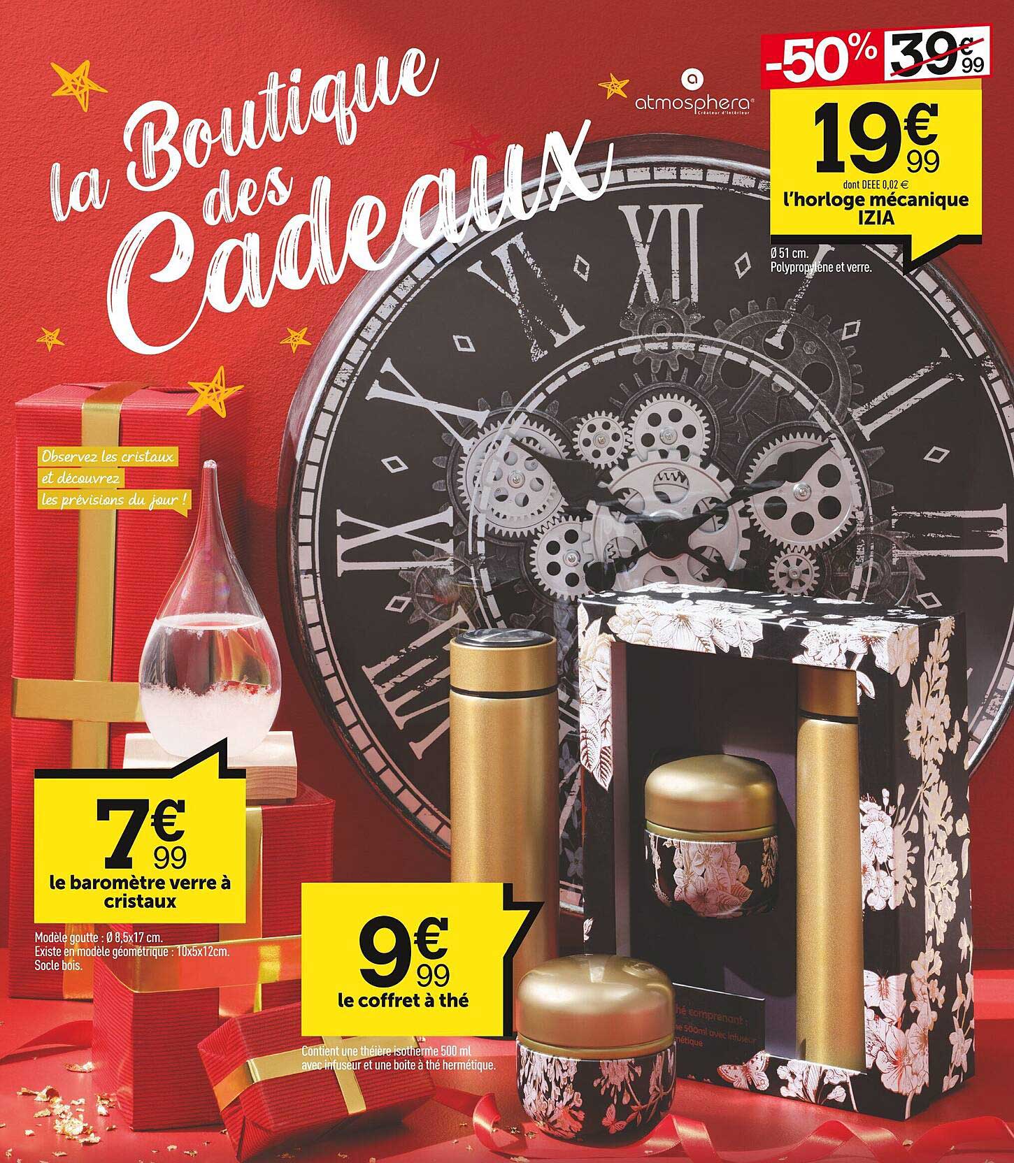 l'horloge mécanique izia, le coffret à thé, le baromètre verre à cristaux