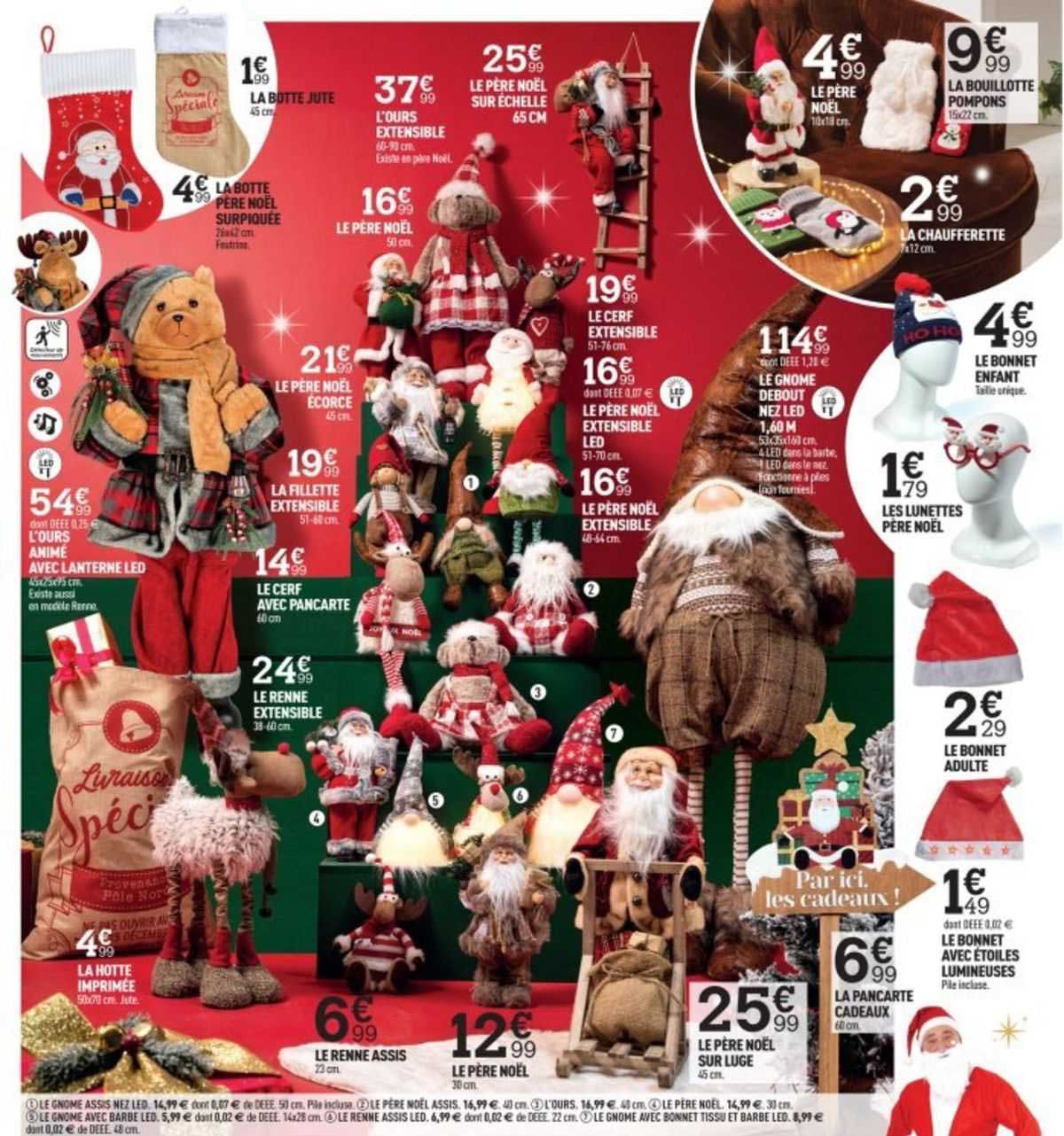 la botte jute, la botte père noël surpiquée, l'ours animé avec lanterne led, le cerf avec pancarte, le père noël, le père noël sur luge, la fillette extensible, le père noël écorce, l'ours extensible