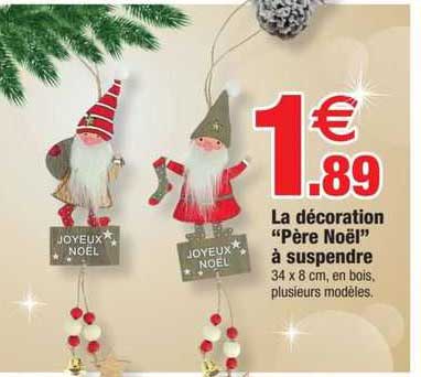 la décoration "père noël" à suspendre