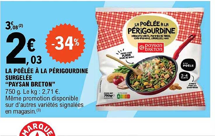 la poêlée à la périgourdine surgelée "paysan breton"
