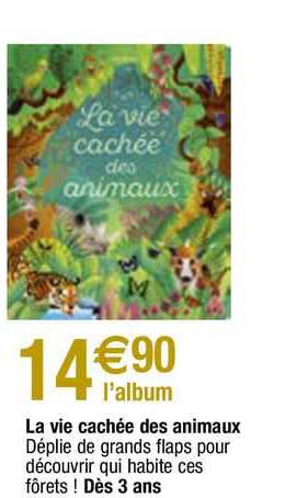 la vie cachée des animaux