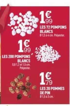 Les 200 Pompons Blancs, Les 20 Pommes De Pin, Les 72 Pompons Blancs