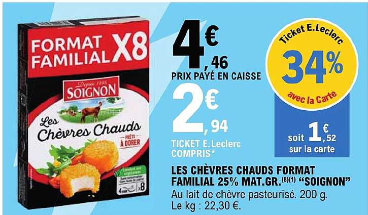les chèvres chauds format familial 25% mg soignon