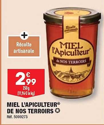Miel L'apiculteur De Nos Terroirs