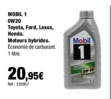 mobil 1 ow20 toyota ford lexus honda moteurs hybrides