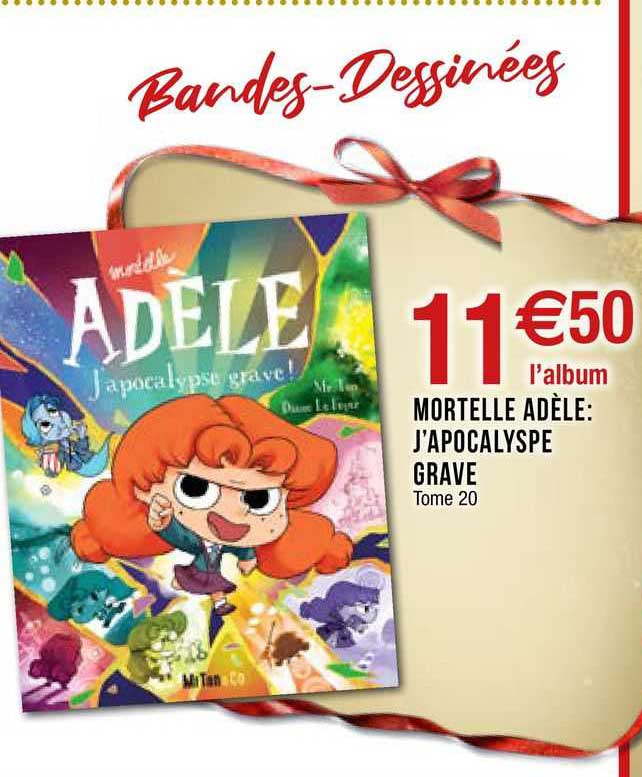 mortelle adèle: j'apocalypse grave