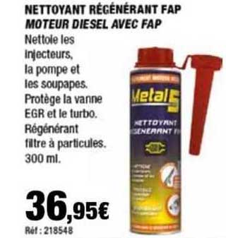 nettoyant régénérant fap moteur diesel avec fap