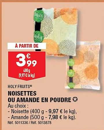 noisettes ou amande en poudre holy fruits