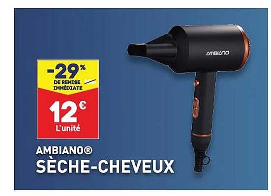 sèche-cheveux ambiano