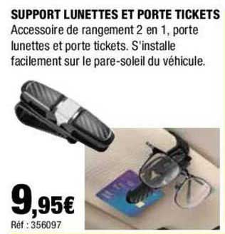 support lunettes et porte tickets