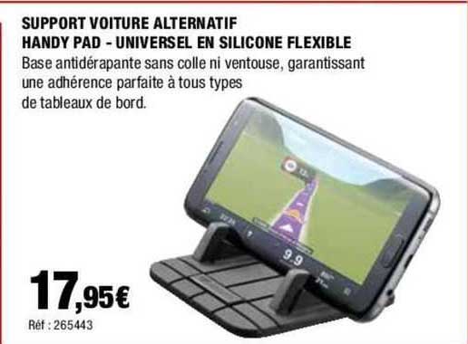 support voiture alternatif handy pad-universel en cilicone flexible