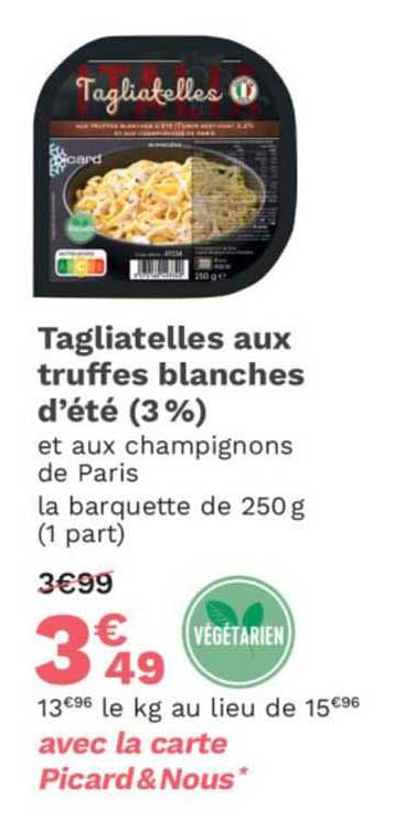 Tagliatelles Aux Truffes Blanches D'été (3%)