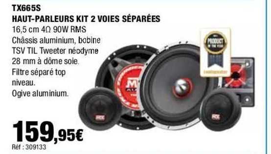 tx665s haut-parleurs kit 2 voies séparées