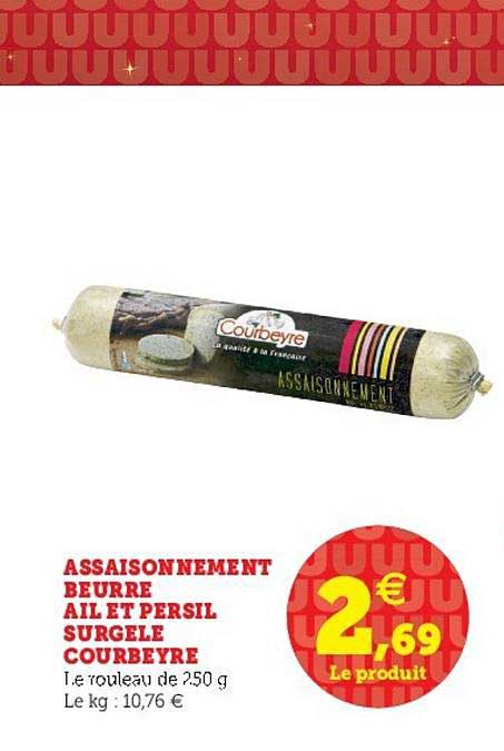 assaisonnement beurre ail et persil surgelé courbeyre