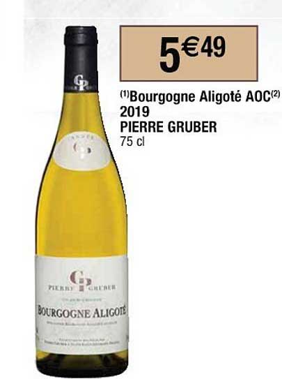 bourgogne aligoté aoc 2019 pierre gruber