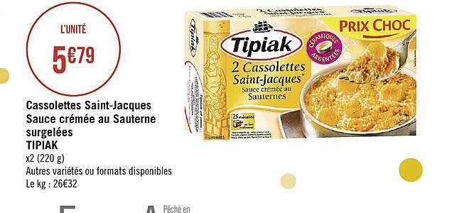 cassolettes saint-jacques sauce crémée au sauterne surgelées tipiak