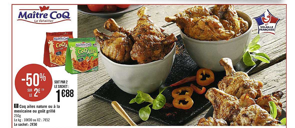 coq ailes nature ou à la mexicaine ou goût grillé maître coq