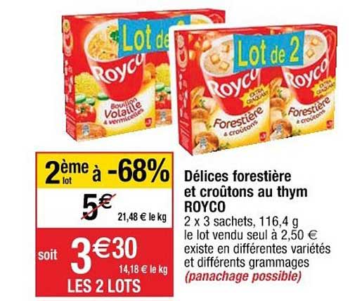 délices forestières et croûtons au thym royco 2ème à -68%