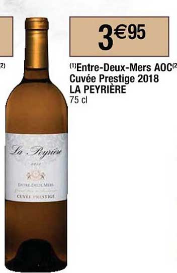 entre-deux-mers aoc cuvée presitge 2018 la peyrière