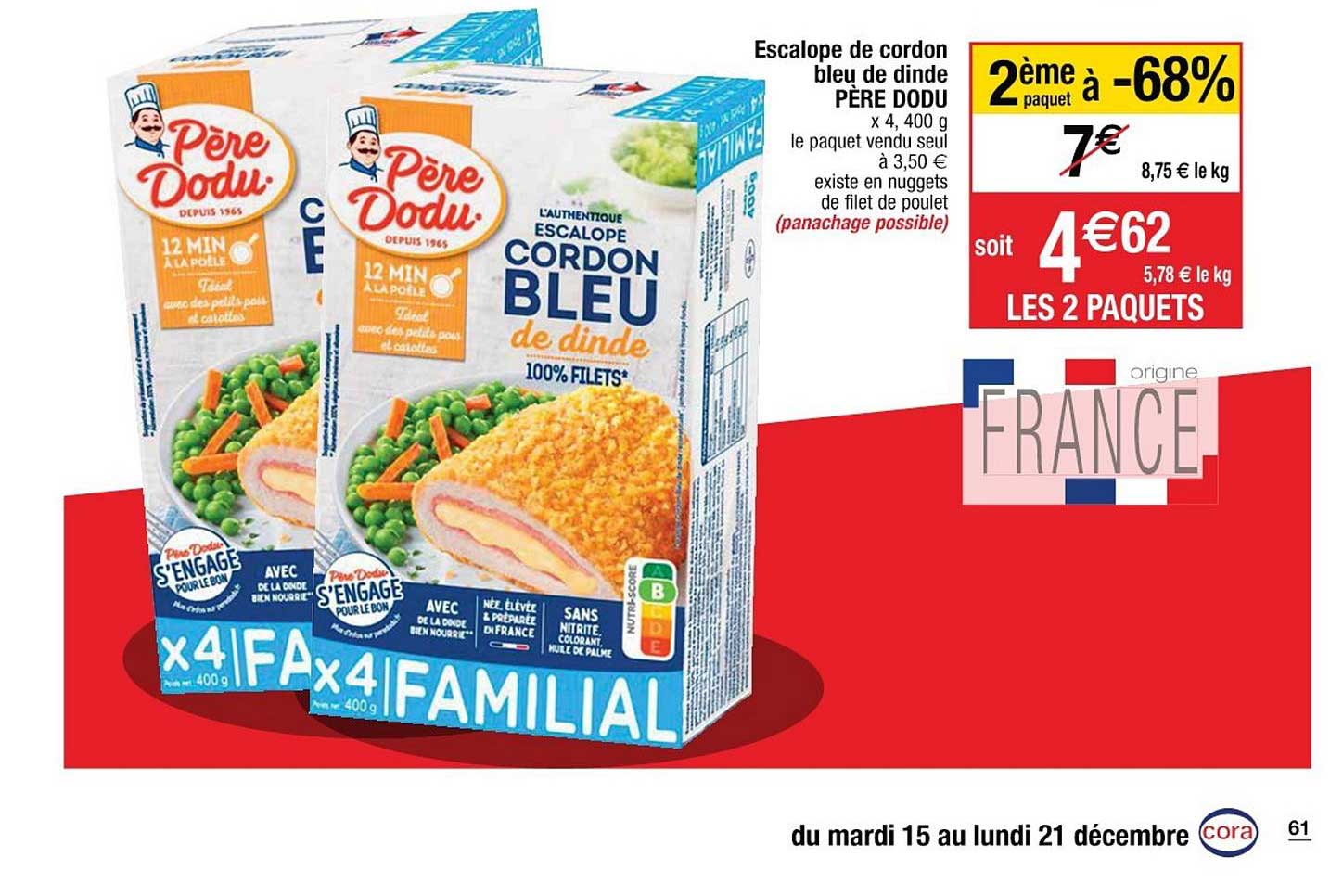 escalope de cordon bleu de dinde père dodu 2ème à -68%
