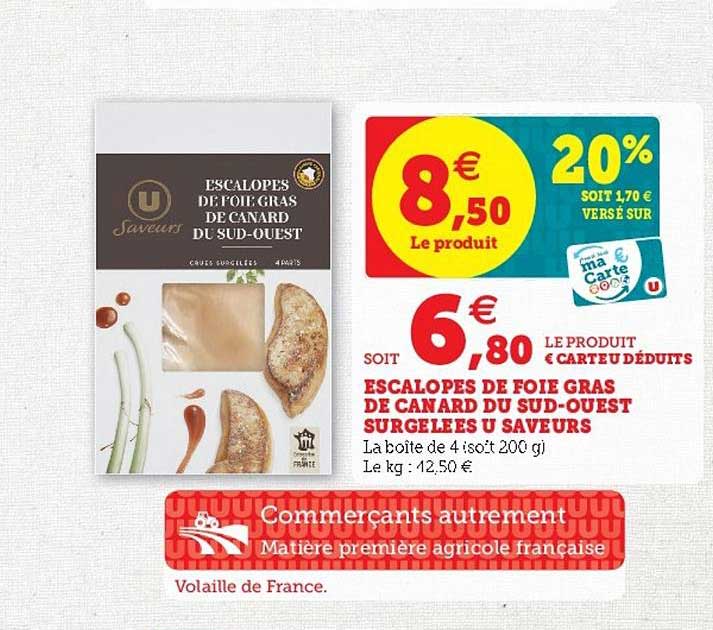 Escalopes De Foie Gras De Canard Du Sud-ouest Surgelées U Saveurs