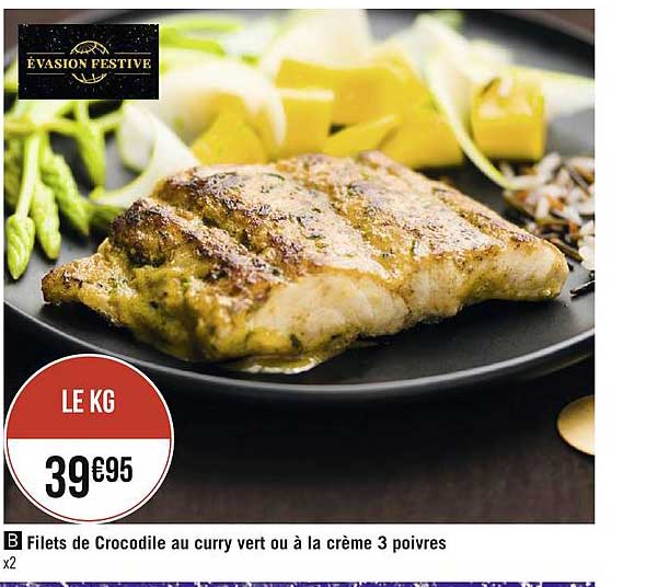 filets de crocodile au curry vert ou à la crème 3 poivres  évasion festive