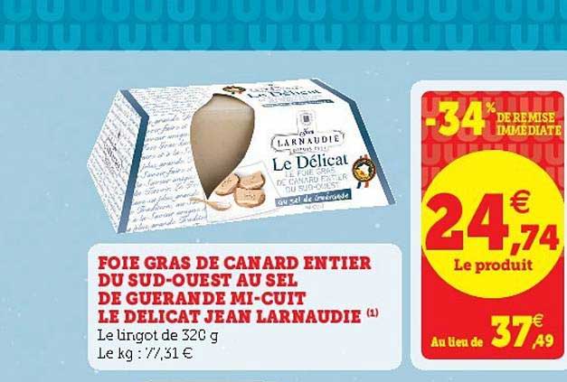foie gras de canard entier du sud-ouest au sel de guérande mi-cuit le délicat jean larnaudie