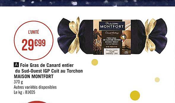 foie gras de canard entier du sud-ouest igp cuit au torchon maison montfort