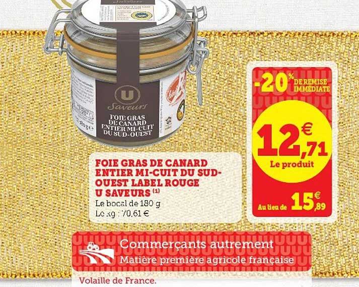 foie gras de canard entier mi-cuit du sud-ouest label rouge u saveur