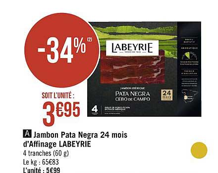 jambon pata negra 24 mois d'affinage labeyrie