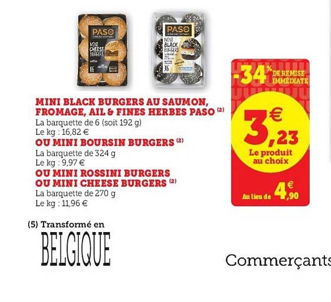 mini black burgers au saumon, fromage, ail & fines herbes paso ou mini boursin burgers ou mini rossini burgers ou mini cheese burgers