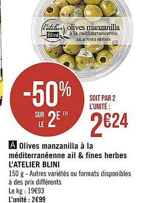 olives manzanilla à la méditerranéenne ail & fines herbes l'atelier blini