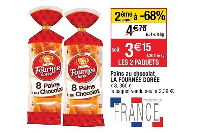 pains au chocolat la fournée dorée 2ème à -68%